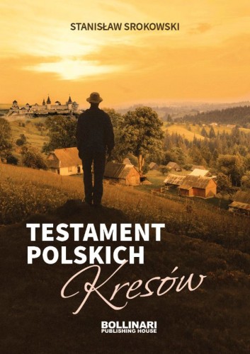 testament-polskich-kresow-stanislaw-srokowski